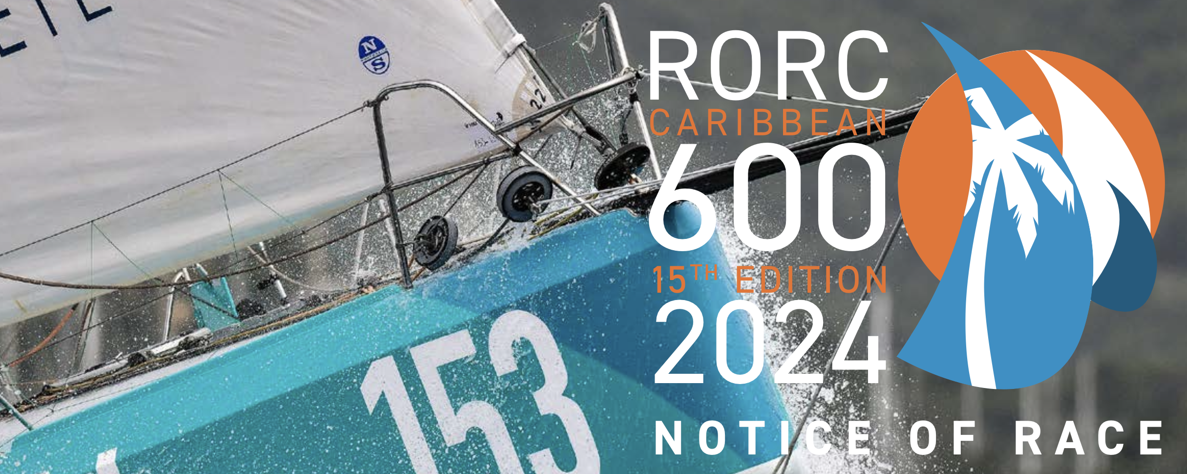 Entry Open | 15TH Edition RORC Caribbean 600